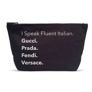 I speak fluent Italian pouch beauty bag NWT